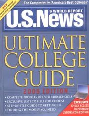 Cover of: U.S. News Ultimate College Guide 2005 (Us News Ultimate College Guide)