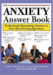 The anxiety answer book by Laurie A. Helgoe