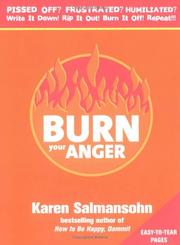 Burn Your Anger by Karen Salmansohn