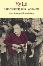 Cover of: My Lai by James Stuart Olson, Randy Roberts