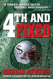 Cover of: 4th and Fixed by Reggie Rivers, Reggie Rivers