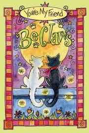 Cover of: You're My Friend BeClaws by Susan Schick-Pierce, Jean Schick-Jacobowitz