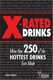 Cover of: X-Rated Drinks (Bartender Magazine) by Ray Foley