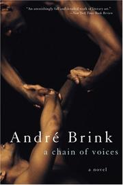 Cover of: A Chain of Voices by Andre Brink