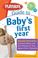 Cover of: The Playskool Guide to Baby's First Year (Playskool)