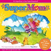 Cover of: 2008 SuperMom Wall Calendar by Sourcebooks, Inc.