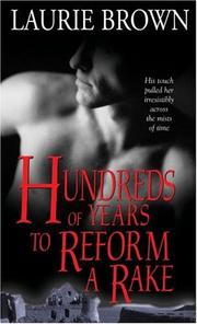 Cover of: Hundreds of Years to Reform a Rake