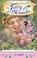 Cover of: Periwinkle and the Cave of Courage (The Fairy Chronicles)
