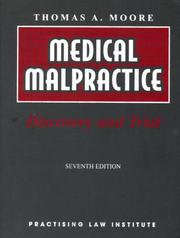Cover of: Medical malpractice: discovery and trial