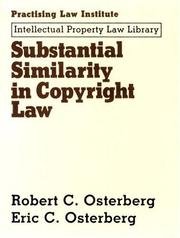 Cover of: Substantial similarity in copyright law by Robert C. Osterberg