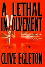 Cover of: A lethal involvement by Clive Egleton