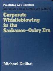 Cover of: Corporate Whistleblowing in the Sarbanes-Oxley Era