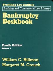 Cover of: Bankruptcy Deskbook by William C. Hillman, Margaret M. Crouch
