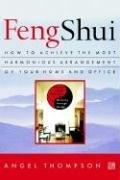 Cover of: Feng shui: how to achieve the most harmonious arrangement of your home and office