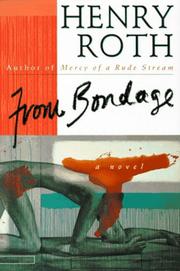 Cover of: From bondage by Henry Roth