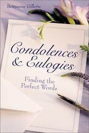 Cover of: Condolences & eulogies | Bettyanne Gillette