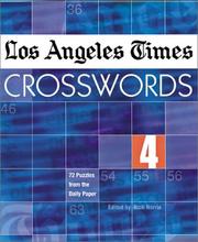 Cover of: Los Angeles Times Crosswords 4: 72 Puzzles from the Daily Paper