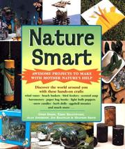 Cover of: Nature smart: awesome projects to make with mother nature's help