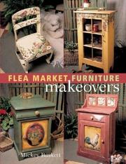 Cover of: Flea Market Furniture Makeovers by Mickey Baskett