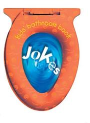 Cover of: Kids' Bathroom Book by Inc. Sterling Publishing Co.