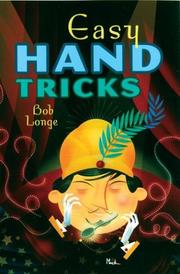 Cover of: Easy Hand Tricks by Bob Longe