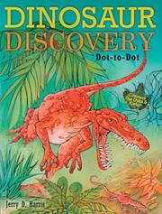 Cover of: Dinosaur Discovery Dot-to-Dot