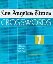 Cover of: Los Angeles Times Crosswords 7: 72 Puzzles from the Daily Paper (Los Angeles Times Crosswords)