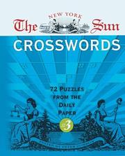 Cover of: The New York Sun Crosswords #3: 72 Puzzles from the Daily Paper (New York Sun Crosswords)