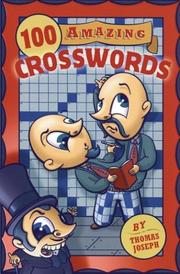 Cover of: 100 Amazing Crosswords by Thomas Joseph