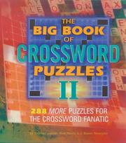 Cover of: The Big Book of Crossword Puzzles II: 288 More Puzzles for the Crossword Fanatic (Big Book of Crossword Puzzles II)