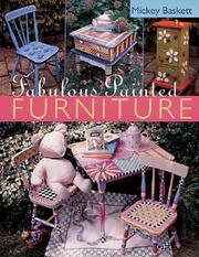 Cover of: Fabulous Painted Furniture by Mickey Baskett