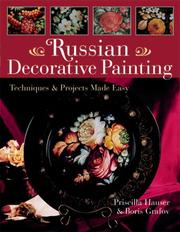 Cover of: Russian Decorative Painting: Techniques & Projects Made Easy