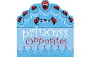 Cover of: Princess Opposites