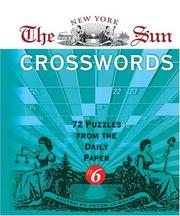 Cover of: The New York Sun Crosswords #6: 72 Puzzles from the Daily Paper (The New York Sun Crosswords)