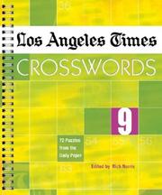 Cover of: Los Angeles Times Crosswords 9: 72 Puzzles from the Daily Paper (Los Angeles Times Crosswords)