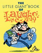 Cover of: The little giant book of laughs by Matt Rissinger and Philip Yates.