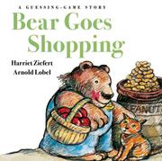 Cover of: Bear Goes Shopping: A Guessing Game Story (Guessing-Game Story)