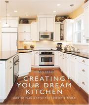 Cover of: Creating your dream kitchen | Susan Breen