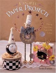 Cover of: Fanciful Paper Projects by Sandra Evertson, Sandra Evertson