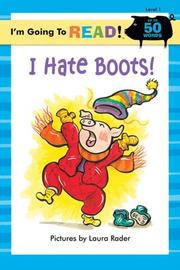 Cover of: I'm Going to Read (Level 1): I Hate Boots! (I'm Going to Read Series)