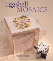 Eggshell Mosaics by Gail Dziuba