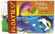 Cover of: Floaties! Dolphin Splash (Floaties)