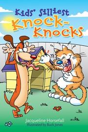 Cover of: Kids' silliest knock-knocks