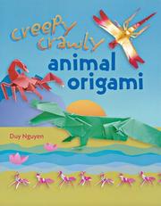 Cover of: Creepy Crawly Animal Origami by Duy Nguyen
