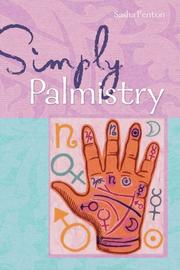 Cover of: Simply Palmistry by Sasha Fenton