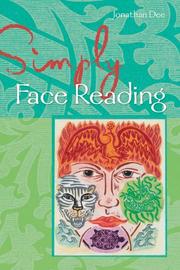 Cover of: Simply Face Reading by Jonathan Dee