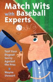 Cover of: Match wits with baseball experts: test your dugout savvy against the pros