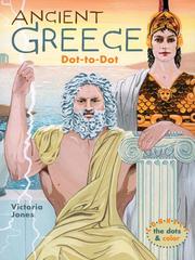 Cover of: Ancient Greece Dot-to-Dot (Dot to Dot)