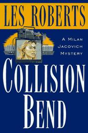 Collision bend by Les Roberts