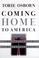 Cover of: Coming home to America
